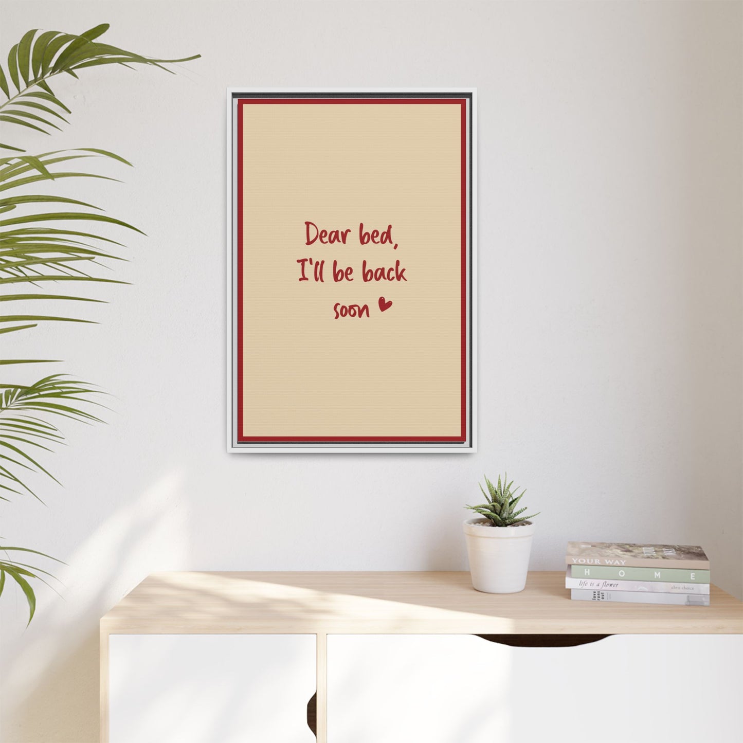 Custom Bedroom Quote Wall Art | Personalized Cute Bedtime Wall Decor | Trendy Poster for Bedroom | Minimalistic Bed Quote | Cute Wall Decor