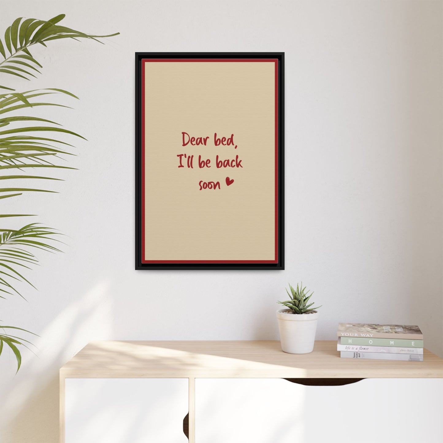 Custom Bedroom Quote Wall Art | Personalized Cute Bedtime Wall Decor | Trendy Poster for Bedroom | Minimalistic Bed Quote | Cute Wall Decor