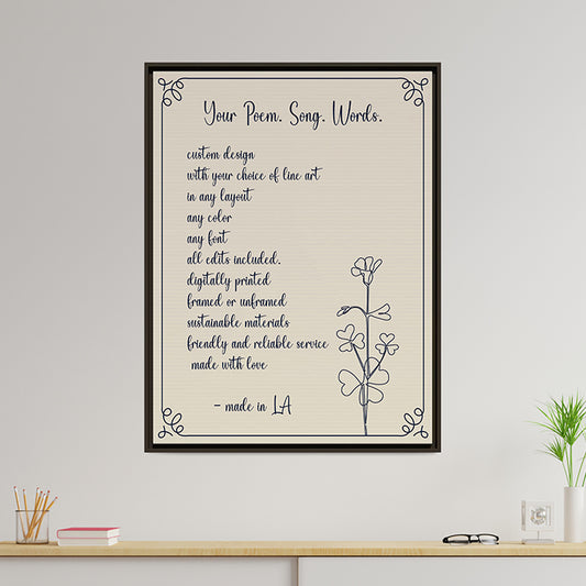 Custom Home Quotes Signs - Personalized Wall Art, Foil Poster or Framed Print with Your Text, Poem, Song Lyrics, Typography Art, Custom Gift for Home, Office, Therapy, Classroom, Counselor, or Social Worker Decor