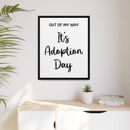 Custom Adoption Day Sign - Personalized Adoption Day Sign - Template for It’s Adoption Day or Gotcha Day - Adoption or Foster Care Finalization Ceremony Celebration