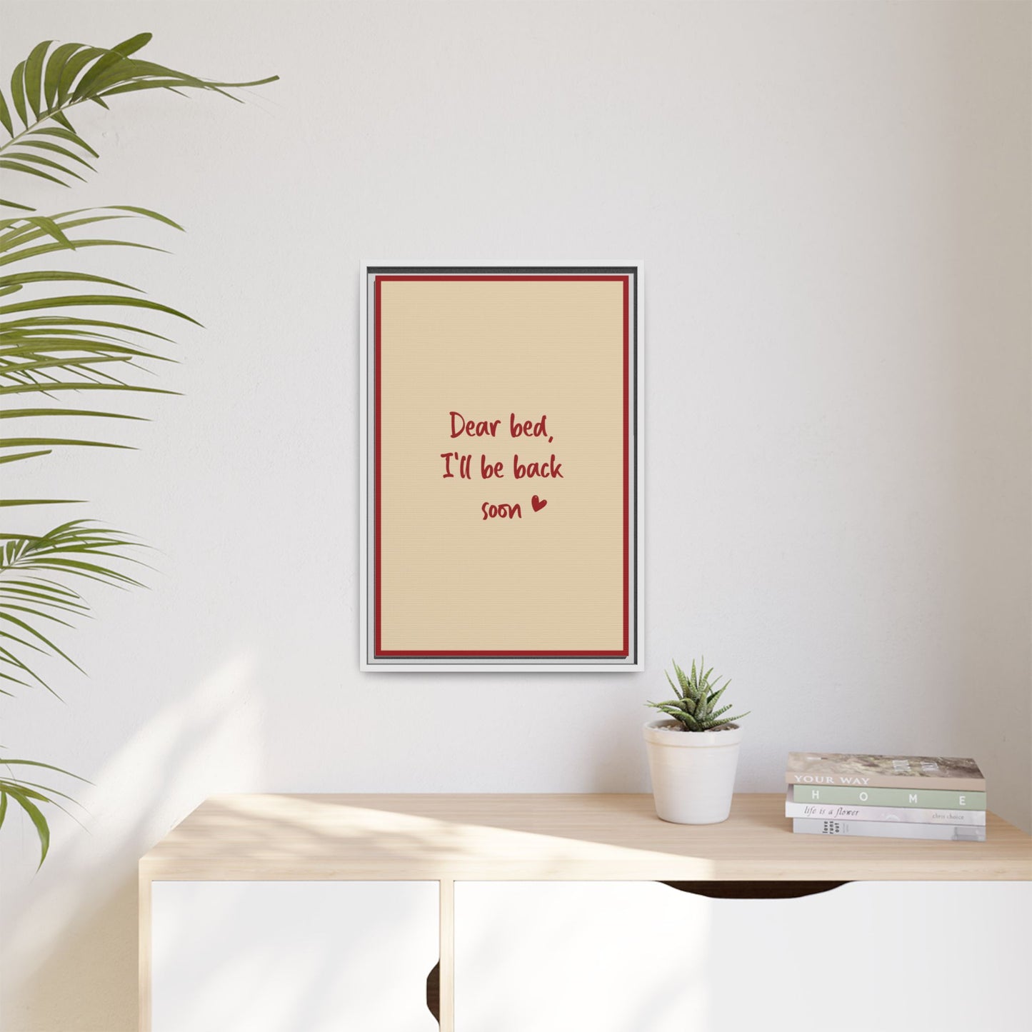 Custom Bedroom Quote Wall Art |  Personalized Cute Bedtime Wall Decor | Trendy Poster for Bedroom | Minimalistic Bed Quote | Cute Wall Decor