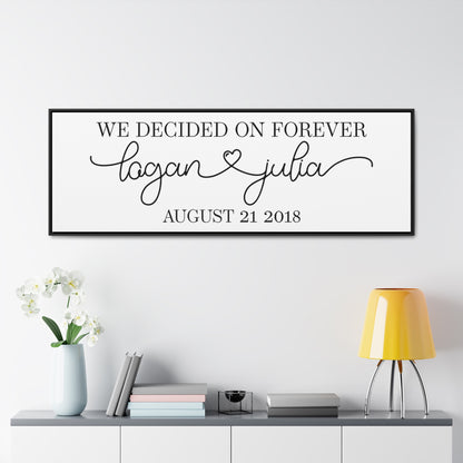 We Decided On Forever Sign – Master Bedroom Canvas Wall Art, Wedding Gift, Anniversary Decor, Farmhouse Wooden Framed Canvas Sign