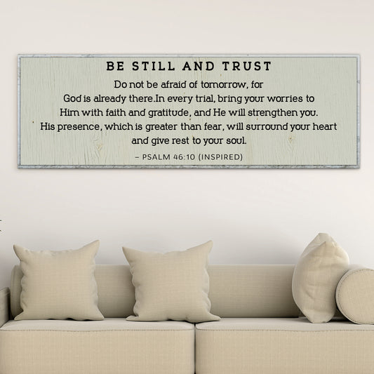 PSALM 46:10 – Be Still and Trust Canvas Wall Art - Personalized Living Room Quotes
