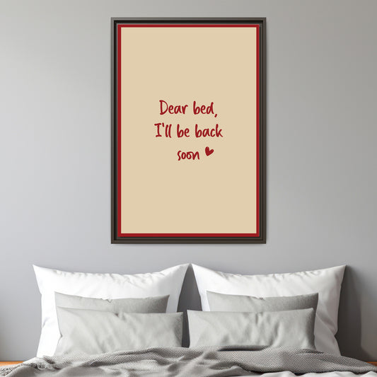 Custom Bedroom Quote Wall Art |  Personalized Cute Bedtime Wall Decor | Trendy Poster for Bedroom | Minimalistic Bed Quote | Cute Wall Decor