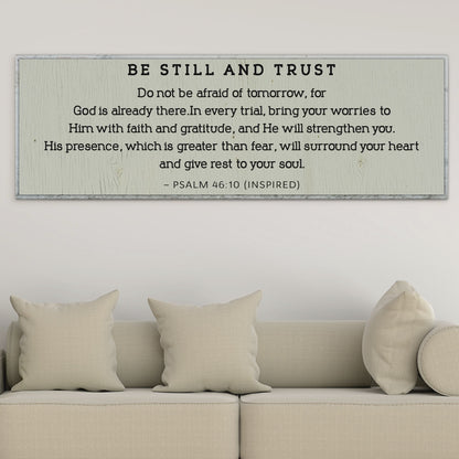 PSALM 46:10 – Be Still and Trust Canvas Wall Art - Personalized Living Room Quotes